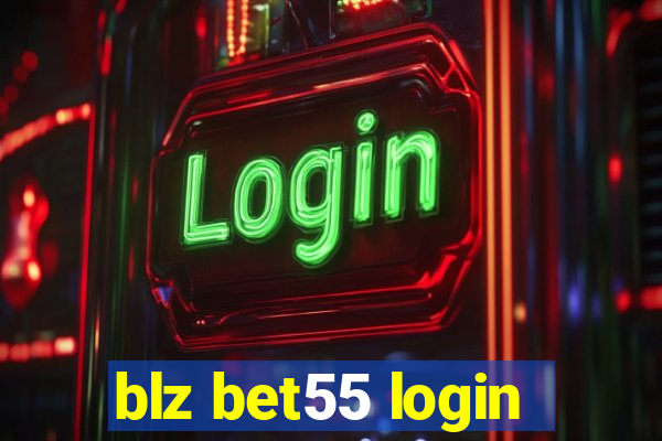 blz bet55 login