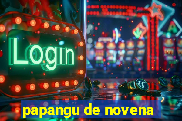 papangu de novena