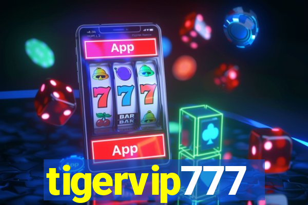 tigervip777