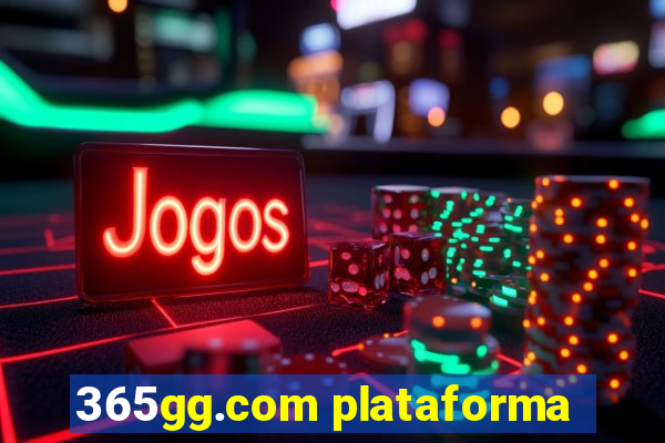 365gg.com plataforma