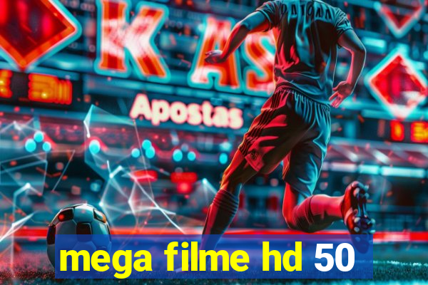 mega filme hd 50