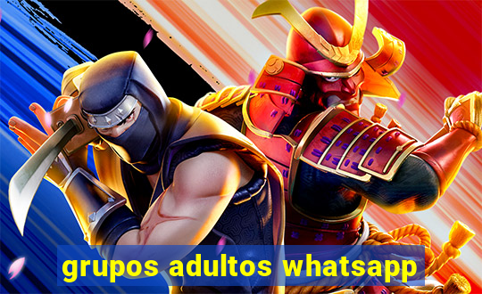 grupos adultos whatsapp