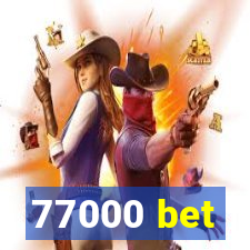 77000 bet