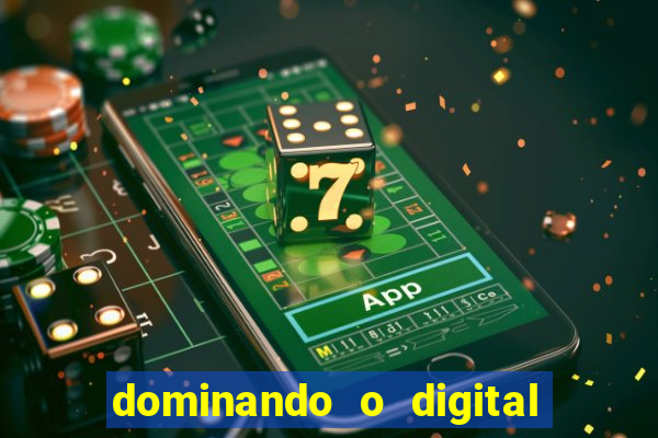 dominando o digital definitivo reclame aqui