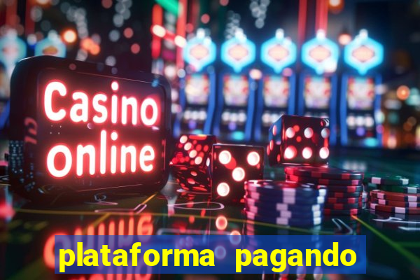 plataforma pagando fortune tiger