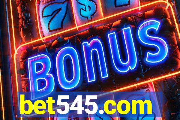 bet545.com