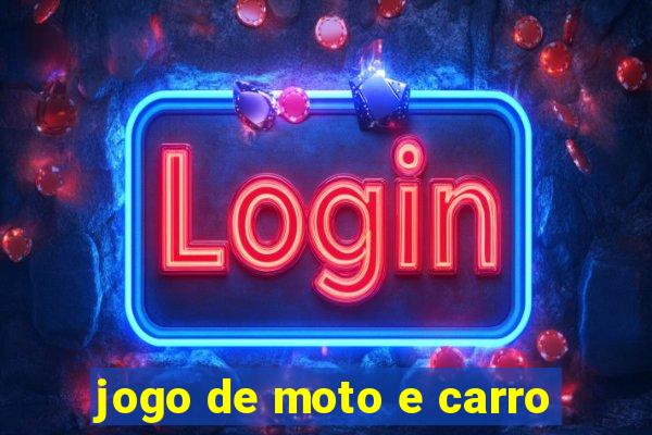 jogo de moto e carro