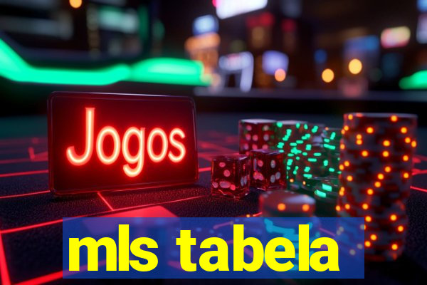 mls tabela