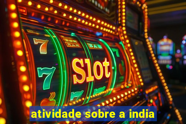 atividade sobre a india