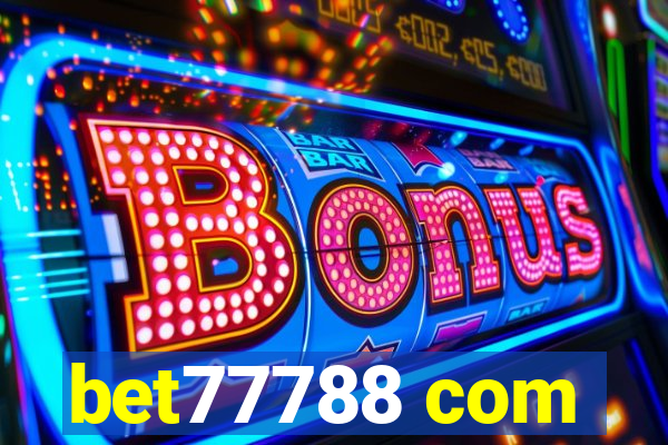 bet77788 com