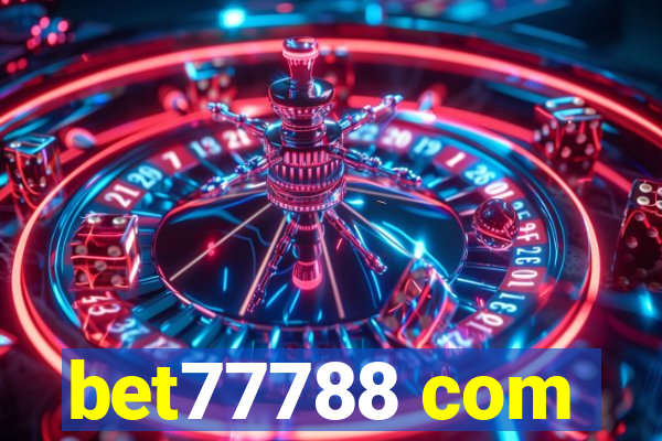 bet77788 com