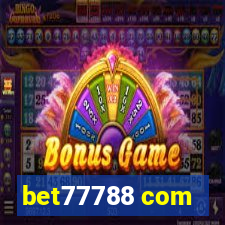 bet77788 com