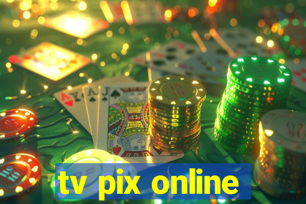 tv pix online