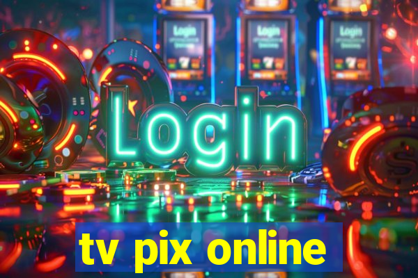 tv pix online