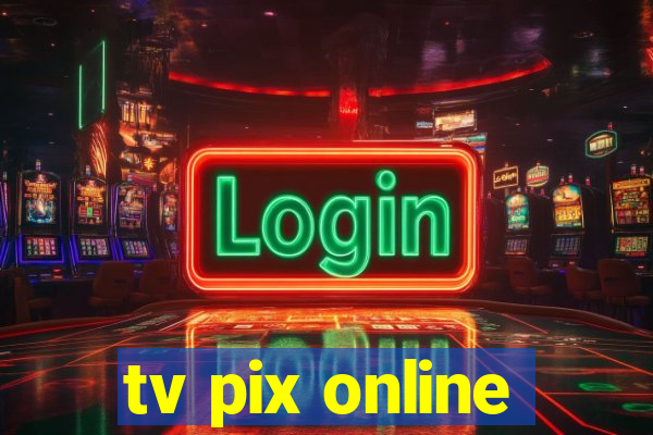 tv pix online