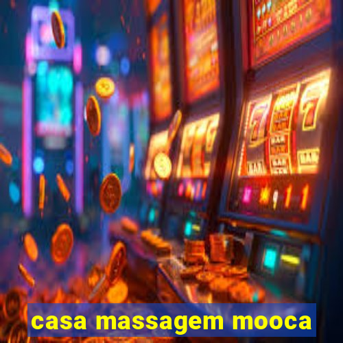 casa massagem mooca