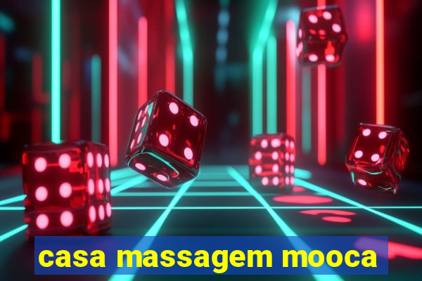 casa massagem mooca