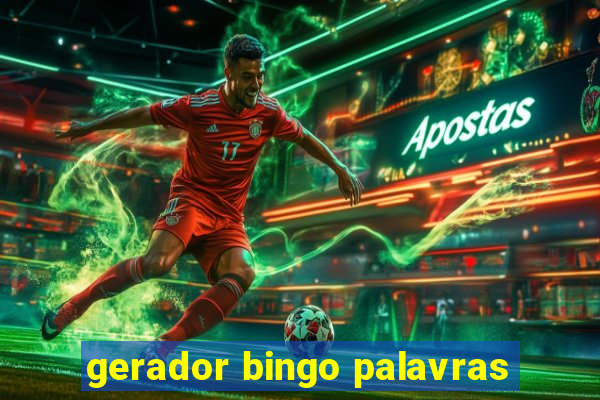 gerador bingo palavras