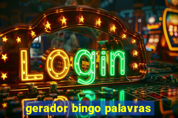 gerador bingo palavras