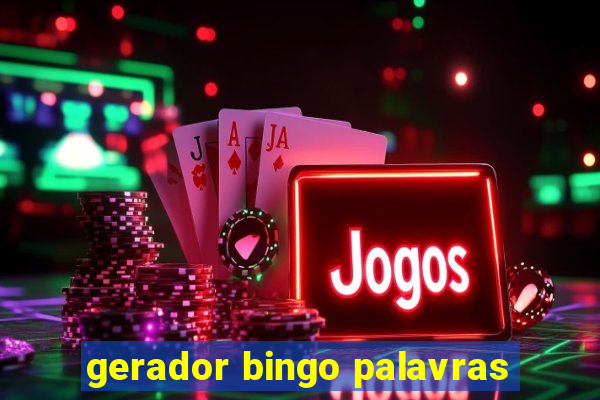 gerador bingo palavras