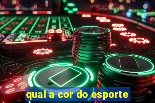 qual a cor do esporte