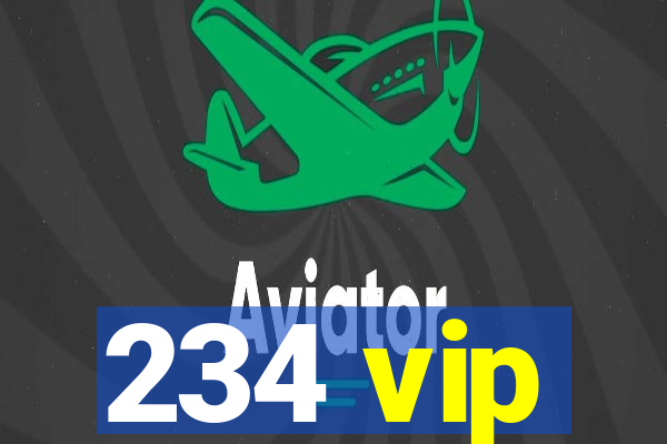 234 vip