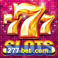 277 bet .com