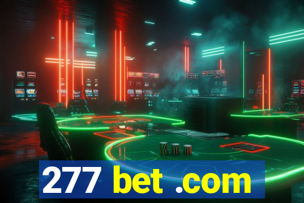 277 bet .com