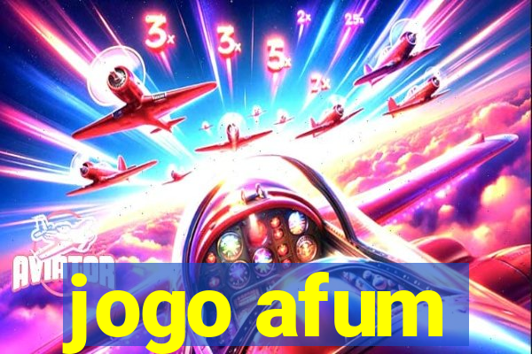 jogo afum