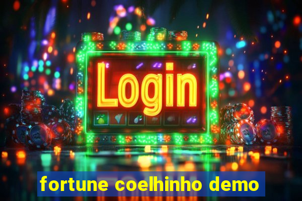 fortune coelhinho demo