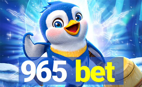 965 bet