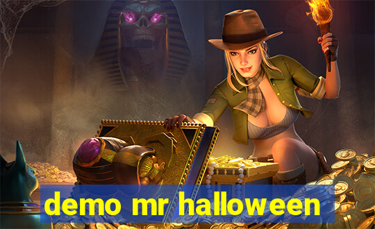 demo mr halloween