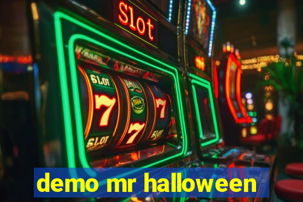 demo mr halloween