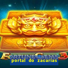 portal do zacarias futebol humano