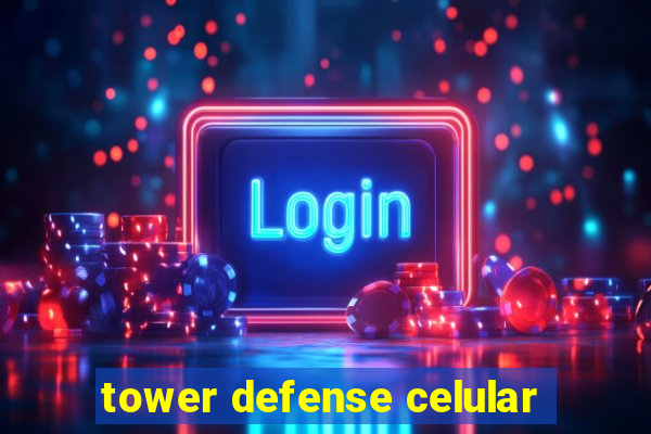 tower defense celular