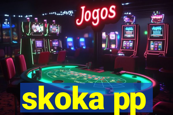 skoka pp