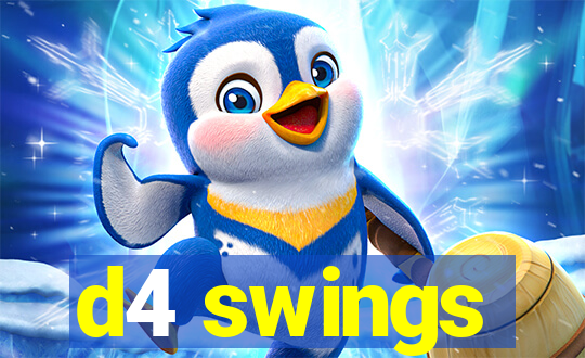 d4 swings