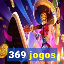 369 jogos