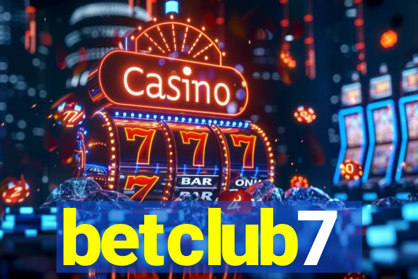 betclub7