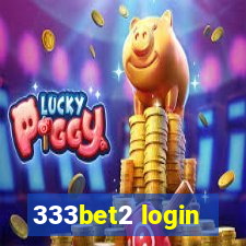 333bet2 login