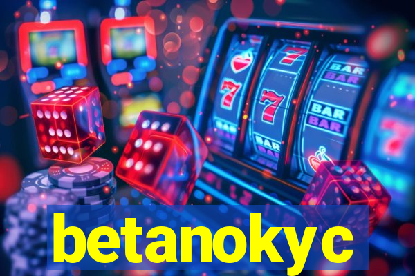 betanokyc