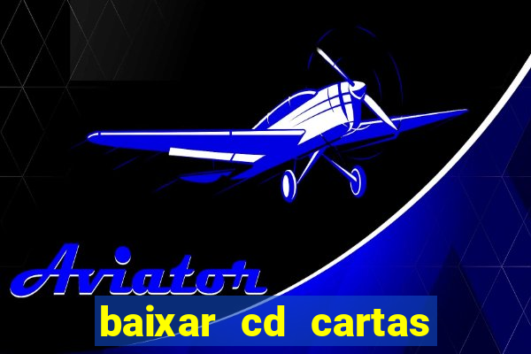 baixar cd cartas ao remetente rosa de saron