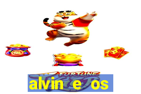 alvin e os esquilos redecanais