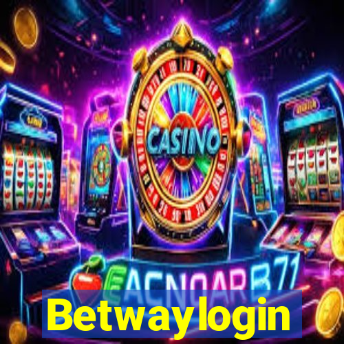 Betwaylogin