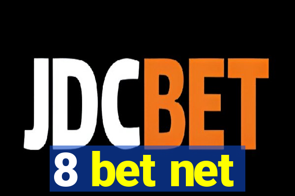 8 bet net