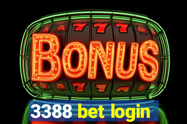 3388 bet login