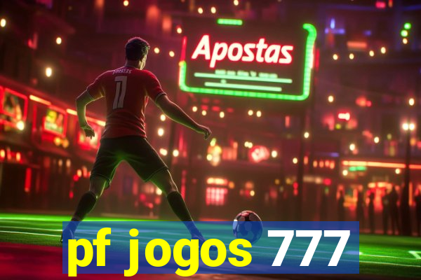 pf jogos 777