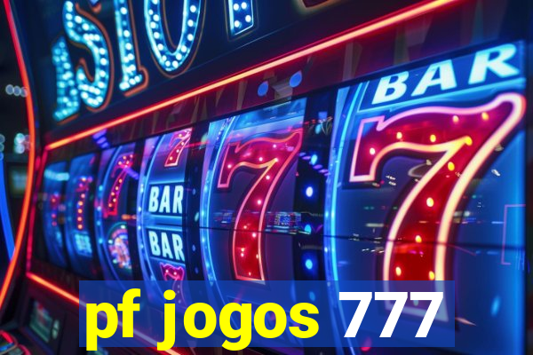 pf jogos 777