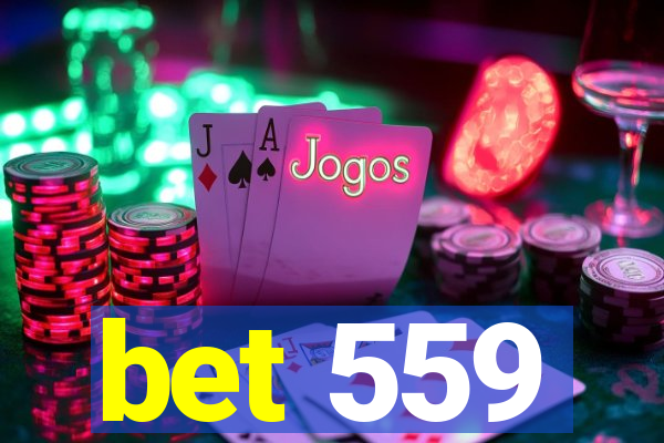 bet 559