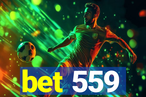 bet 559